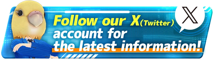 Follow our X (Twitter) account for the latest information!